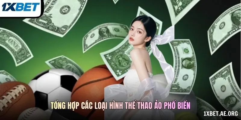 Tổng hợp các loại hình thể thao ảo phổ biến